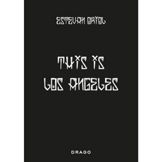 This Is Los Angeles Hardcover, Drago Media Kompany Srl
