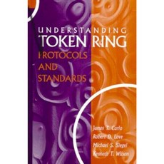 Understanding Token Ring Protocols & Standards Hardcover, Artech House Publishers