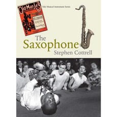 The Saxophone Hardcover, Yale University Press