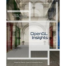 OpenGL Insights Hardcover, A K PETERS