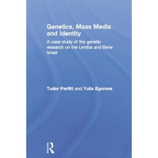 Genetics Mass Media and Identity: A Case Study of the Genetic Research on the Lemba Paperback, Routledge