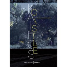 Kairos Castle: The Art of the Moment Hardcover, Lannoo Publishers