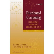 Distributed Computing: Fundamentals Simulations and Advanced Topics 精裝版, Wiley-Interscience