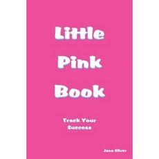 Little Pink Book - Track Your Succes - Journal Paperback, Speedy Publishing LLC
