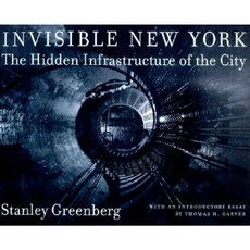看不見的紐約：城市隱藏的基礎設施精裝本, 約翰霍普金斯大學出版社