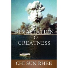 The Devastation to Greatness Paperback, First Edition Design Publishing