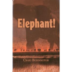 Elephant!: The Renaissance of Hunting the African Elephant Hardcover, Safari Press