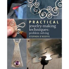 Practical Jewelry-Making Techniques: Problem Solving Paperback, Firefly Books