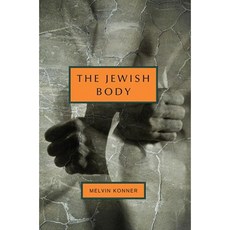 The Jewish Body Hardcover, Schocken Books Inc