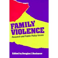 Family Violence: Research and Public Policy Issues Hardcover, AEI Press