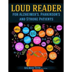 Loud Reader for Alzheimer's Parkinson's & Stroke Patients Paperback, Createspace