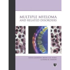 Multiple Myeloma and Related Disorders Hardcover, Hodder Education Publishers