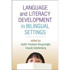 Language and Literacy Development in Bilingual Settings Hardcover, Guilford Publications