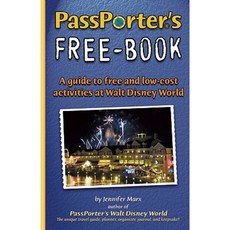 PassPorter's Free-Book for Walt Disney World Paperback, Passporter Travel Press