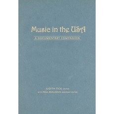 Music in the USA: A Documentary Companion Hardcover, Oxford University Press, USA
