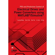 Pid and Predictive Control of Electrical Drives and Power Converters Using MATLAB / Simulink Hardcover, Wiley-IEEE Press