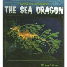The Sea Dragon Library Binding, PowerKids Press