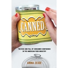罐頭：消費者對美國食品業信心的興衰精裝, 加州大學出版社
