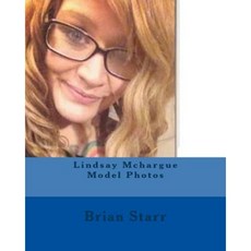 Lindsay McHargue Model Photos Paperback, Createspace Independent Publishing Platform