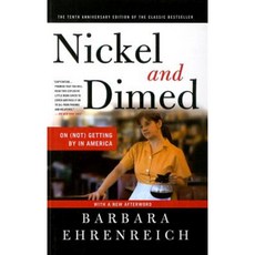 Nickel and Dimed: On (Not) Getting by in America Prebound, Perfection Learning