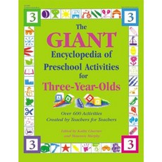 The Giant Encyclopedia of Preschool Activities for 3-Year Olds: Over 600 Activities Created by Teachers for Teachers Paperback, Gryphon House