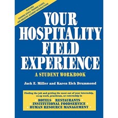 Your Hospitality Field Experience: A Student Workbook Paperback, Wiley