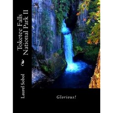 Toketee Falls National Park II Paperback, Createspace Independent Publishing Platform