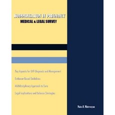 Isoimmunization in Pregnancy: Medical & Legal Survey Paperback, Createspace Independent Publishing Platform
