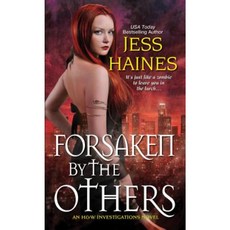 Forsaken by the Others Mass Market Paperbound, Zebra Books