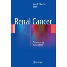 Renal Cancer: Contemporary Management Hardcover, Springer