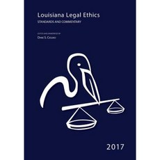 2017 Louisiana Legal Ethics Paperback, Createspace Independent Publishing Platform