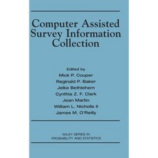 Computer Assisted Survey Information Collection 精裝版, Wiley-Interscience