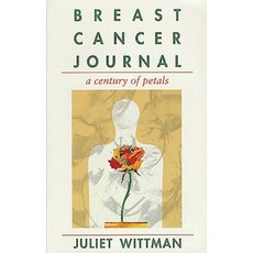 Breast Cancer Journal: A Century of Petals Paperback, Fulcrum Publishing