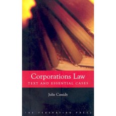 Corporations Law: Text and Essential Cases Paperback, Federation Press