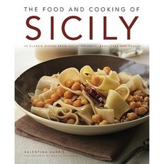 The Food and Cooking of Sicily and Southern Italy: 65 Classic Dishes from Sicily Calabria Basilicata and Puglia Hardcover, Aquamarine