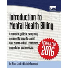 Introduction to Mental Health Billing Paperback, Createspace Independent Publishing Platform