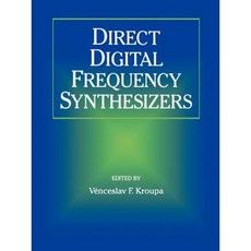 Direct Digital Frequency Synthesizers Paperback, Wiley-IEEE Press