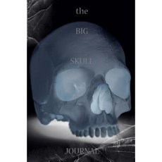 Big Skull Journal: Gothic Blank Book Notebook Paperback, Createspace Independent Publishing Platform
