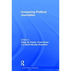 Comparing Political Journalism Hardcover, Routledge