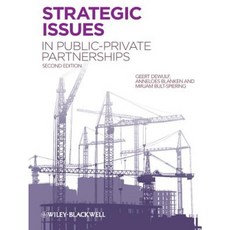 Strategic Issues in Public-Private Partnerships Hardcover, Wiley-Blackwell