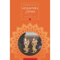 Readings of the Vessantara Jātaka Paperback