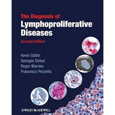 The Diagnosis of Lymphoproliferative Diseases Hardcover, Wiley-Blackwell