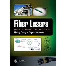 Fiber Lasers: Basics Technology and Applications Hardcover, CRC Press