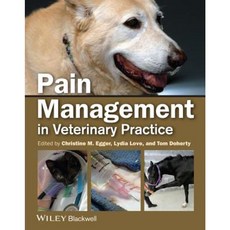 Pain Management in Veterinary Practice 平裝版, Wiley-Blackwell