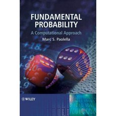 Fundamental Probability: A Computational Approach Hardcover, Wiley