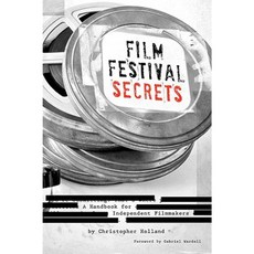 Film Festival Secrets: A Handbook for Independent Filmmakers Paperback, Stomp Tokyo