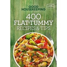 Good Housekeeping 400 Flat-Tummy Recipes & Tips Hardcover, Hearst