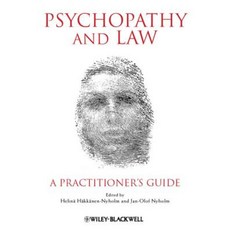 Psychopathy and Law: A Practitioner's Guide Paperback, Wiley-Blackwell