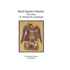 Bead Tapestry Patterns for Loom St Michael the Archangel Paperback, Createspace Independent Publishing Platform