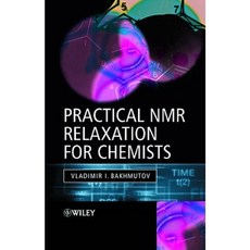 Practical NMR Relaxation for Chemists 精裝版, Wiley